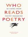 Cover image for Who Reads Poetry